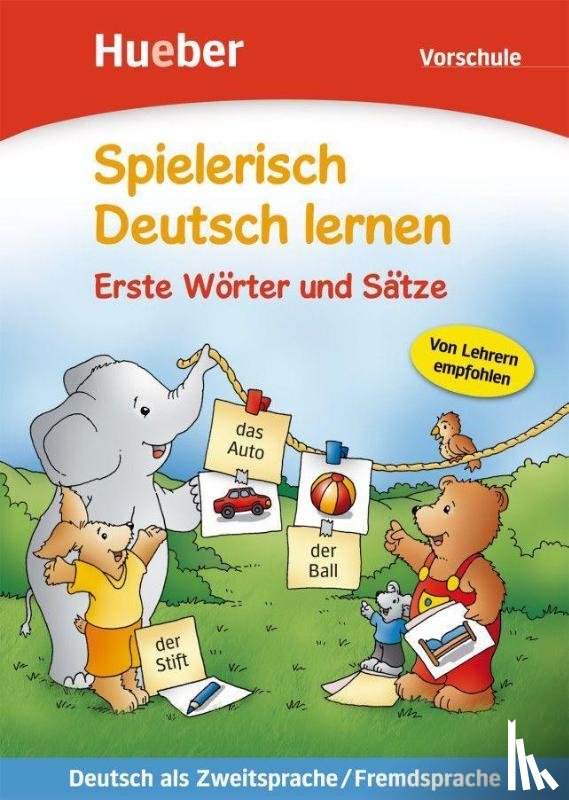  - Spielerisch Deutsch lernen. Erste Wörter und Sätze. Vorschule