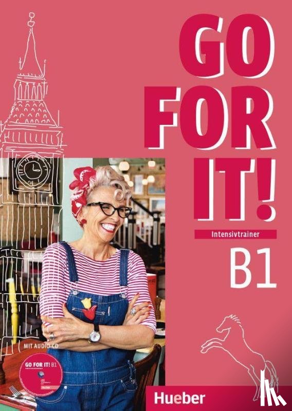 Mader, Judith, Köper, Brigitte - Go for it! B1. Intensivtrainer mit Audio-CD