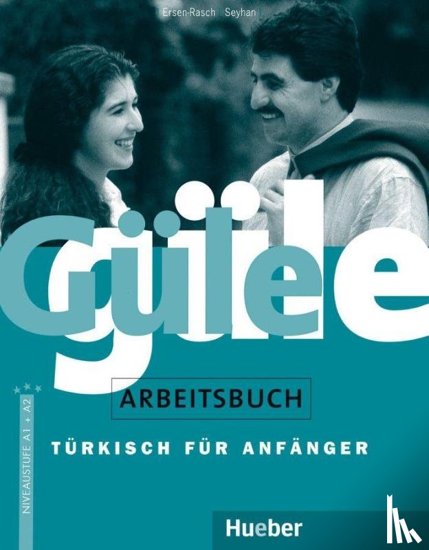 Ersen-Rasch, Margarete I., Seyhan, Hayrettin - Güle güle. Arbeitsbuch