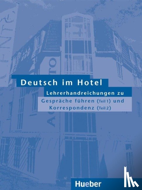 Barberis, Paola, Bruno, Elena - Deutsch im Hotel Neu