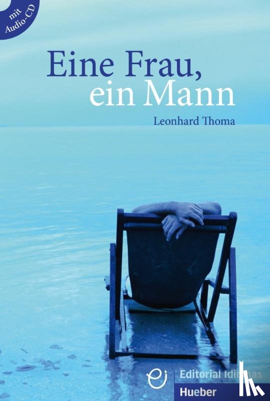 Thoma, Leonhard - Eine Frau, ein Mann