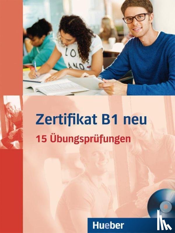 Balser, Aliki Ernestine Olympia, Glotz-Kastanis, Jo, Papadopoulou, Maria, Paradi-Stai, Daniela - Zertifikat B1 neu. Prüfungsvorbereitung. Übungsbuch + MP3-CD