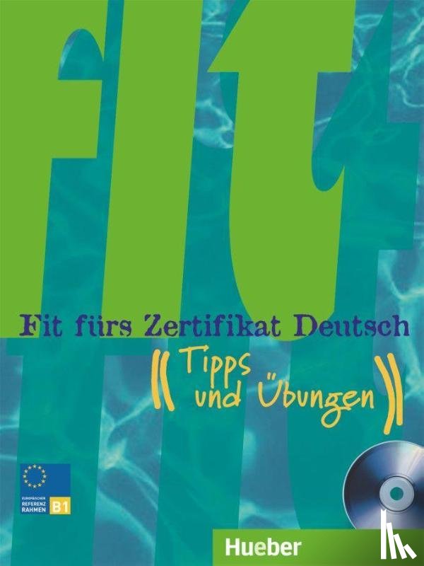 Dinsel, Sabine, Reimann, Monika - Fit fürs Zertifikat Deutsch