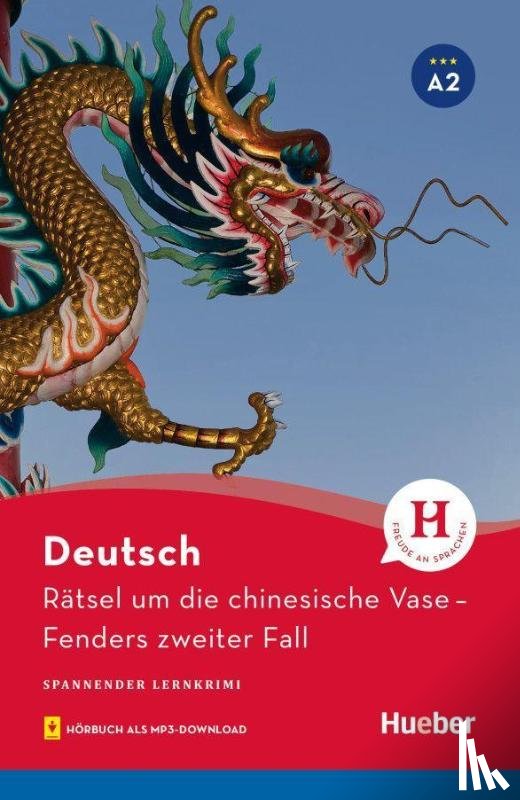 Luger, Urs - Rätsel um die chinesische Vase. Fenders zweiter Fall / Lektüre mit MP3-Download