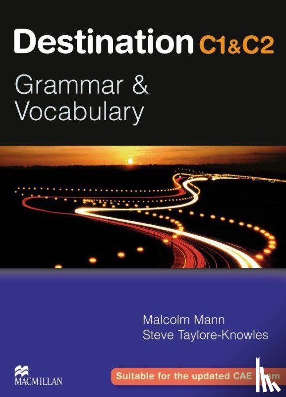 Mann, Malcolm, Taylore-Knowles, Steve - Destination C1 & C2 Grammar and Vocabulary. Student's Book