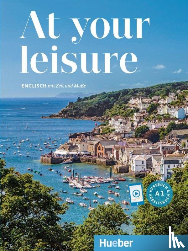 Pälmke, Angi - At your leisure A1. Kurs- und Arbeitsbuch mit Audios online