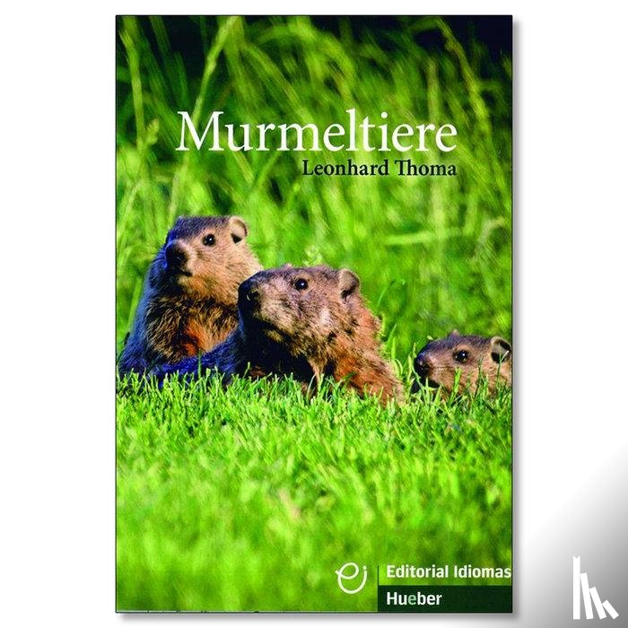 Thoma, Leonhard - Murmeltiere - Buch