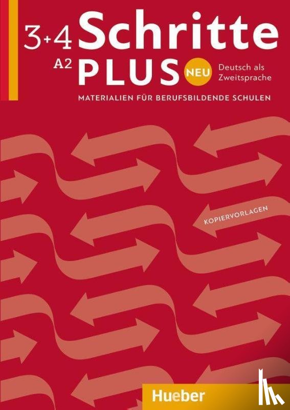 Koch, Elke, Schlüter, Sabine, Beutel, Ulrike, Wichmann, Anne - Schritte plus Neu 3+4 A2 Deutsch als Zweitsprache. Kopiervorlagen