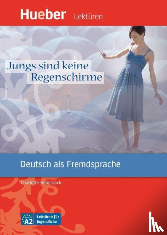 Habersack, Charlotte - Jungs sind keine Regenschirme