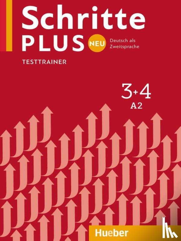 Giersberg, Dagmar - Schritte plus Neu 3+4 A2 Testtrainer mit Audio-CD