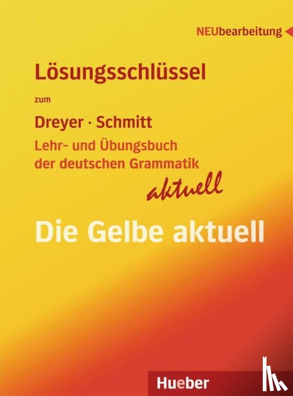  - Lehr- und Übungsbuch der deutschen Grammatik - aktuell. Lösungsschlüssel