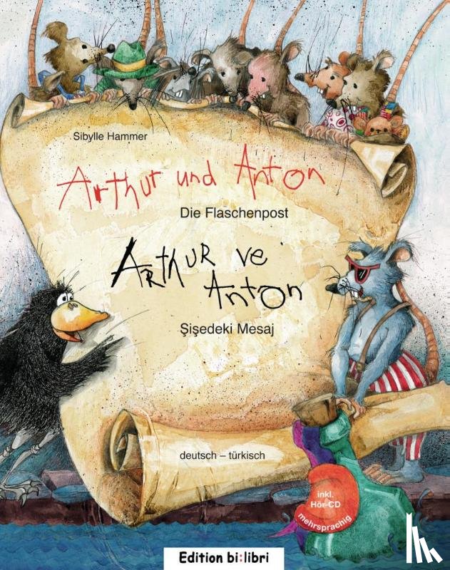 Hammer, Sibylle - Arthur und Anton: Die Flaschenpost. Deutsch-Türkisch