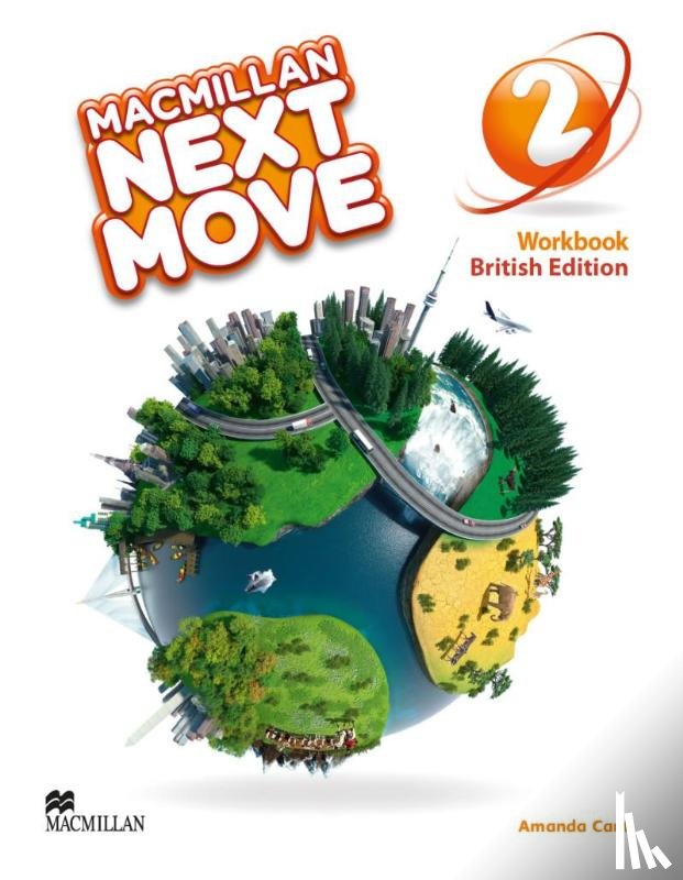 Cant, Amanda - Macmillan Next Move 2. British Edition / Workbook