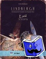 Kuhlmann, Torben - Lindbergh. Kinderbuch Deutsch-Arabisch mit MP3-Hörbuch zum Herunterladen - Die abenteuerliche Geschichte einer fliegenden Maus