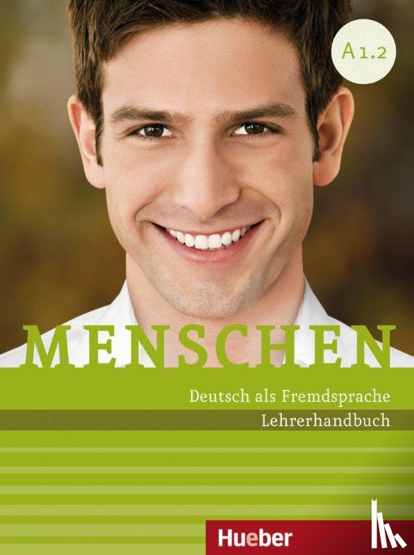 Kalender, Susanne, Pude, Angela - Menschen A1/2. Lehrerhandbuch