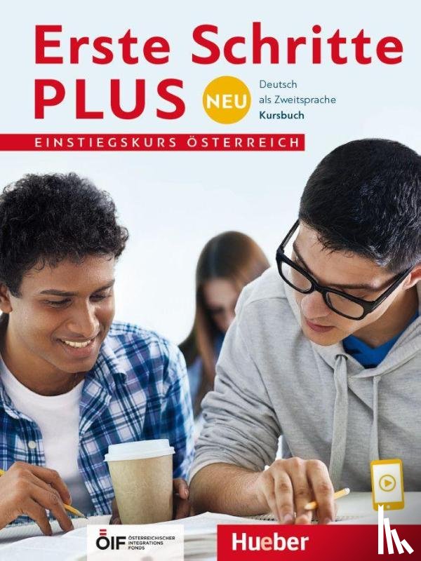 Niebisch, Daniela, Orth-Chambah, Jutta, Weers, Dörte, Zschärlich, Renate - Erste Schritte plus Neu Einstiegskurs - Österreich. Kursbuch
