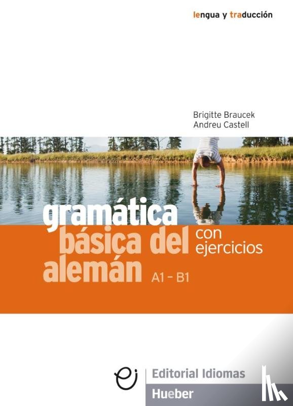 Braucek, Brigitte, Castell, Andreu - Gramática básica del alemán