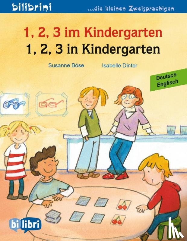 Bose, Susanne, Dinter, Isabelle - 1, 2, 3 Kindergarten / 1, 2, 3 in Kindergarten