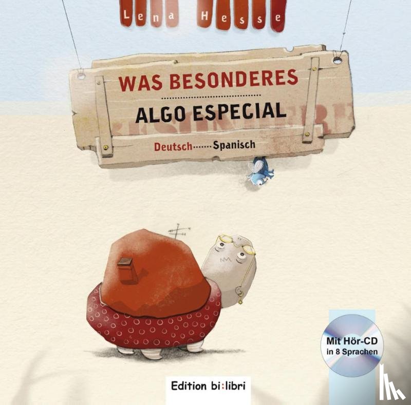 Hesse, Lena - Was Besonderes. Kinderbuch Deutsch-Spanisch