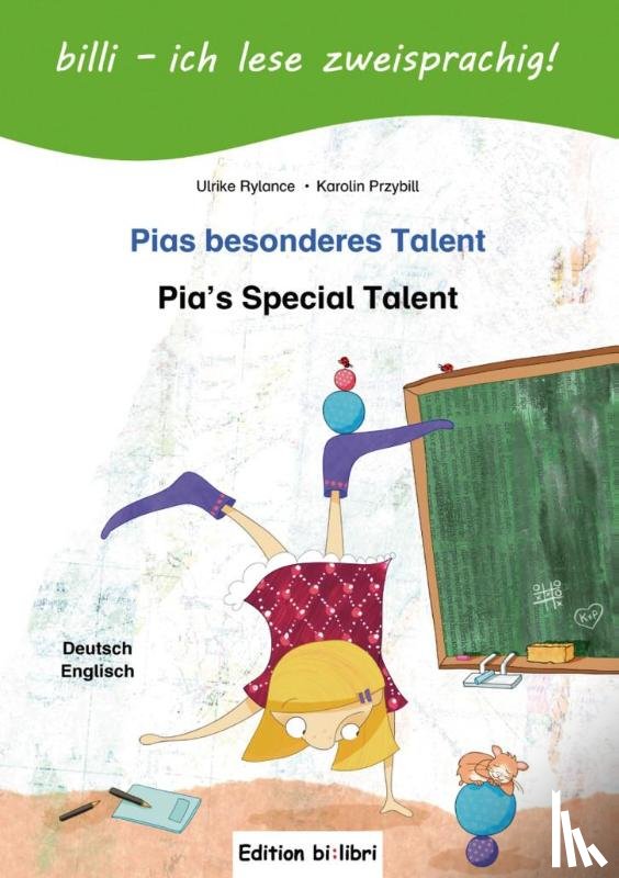 Rylance, Ulrike - Pias besonderes Talent. Kinderbuch Deutsch-Englisch mit Leserätsel