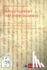  - Langes Schwert und Schweinespiess