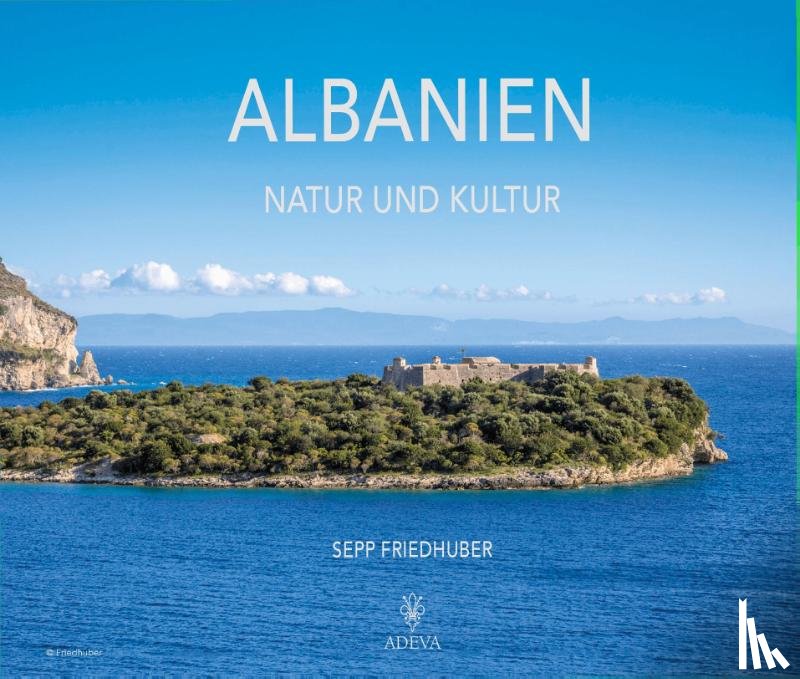 Friedhuber, Sepp - Albanien