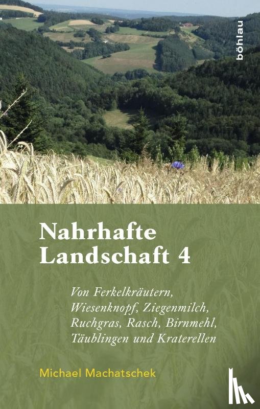 Machatschek, Michael - Nahrhafte Landschaft 4