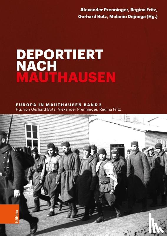  - Deportiert nach Mauthausen