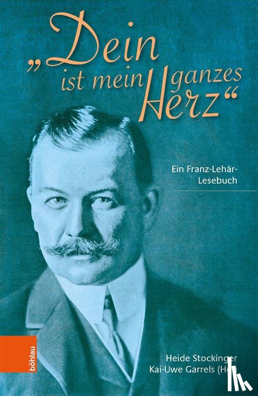 Stockinger, Heide, Garrels, Kai-Uwe - Dein ist mein ganzes Herz
