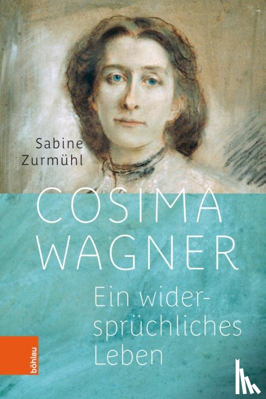 Zurmuhl, Sabine - Cosima Wagner