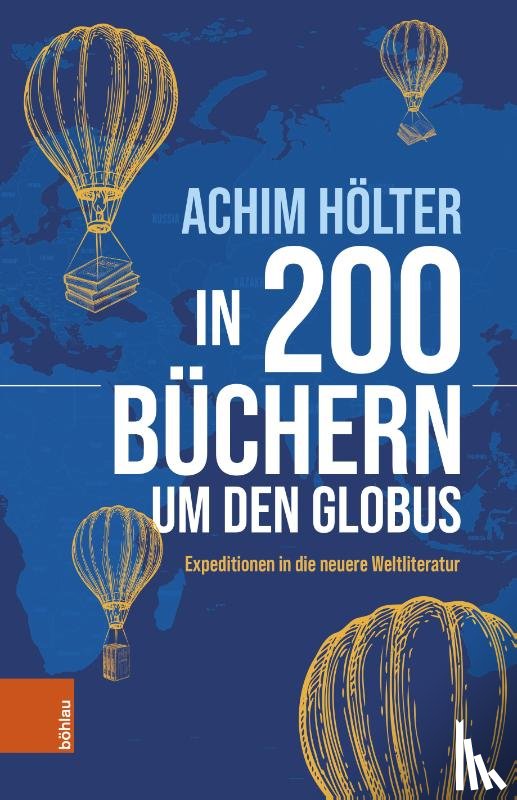 Holter, Achim - In 200 Buchern um den Globus