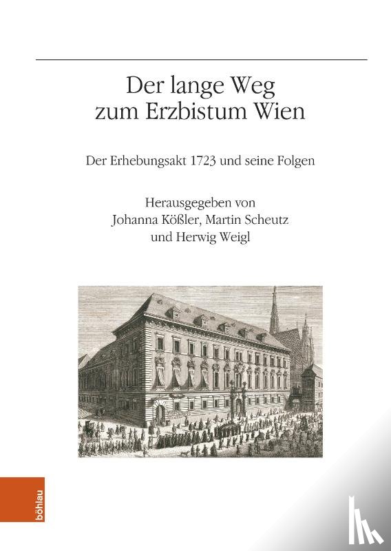  - Der lange Weg zum Erzbistum Wien
