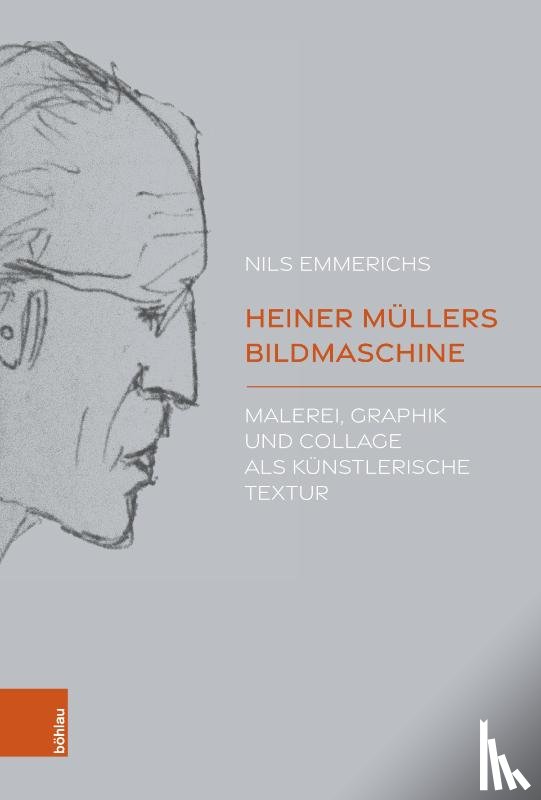 Emmerichs, Nils - Heiner Müllers Bildmaschine