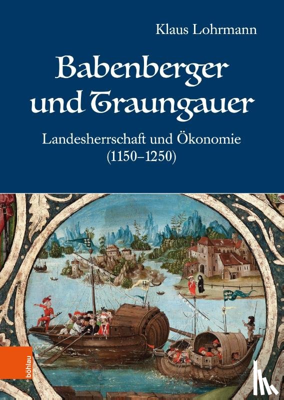 Lohrmann, Klaus - Babenberger und Traungauer