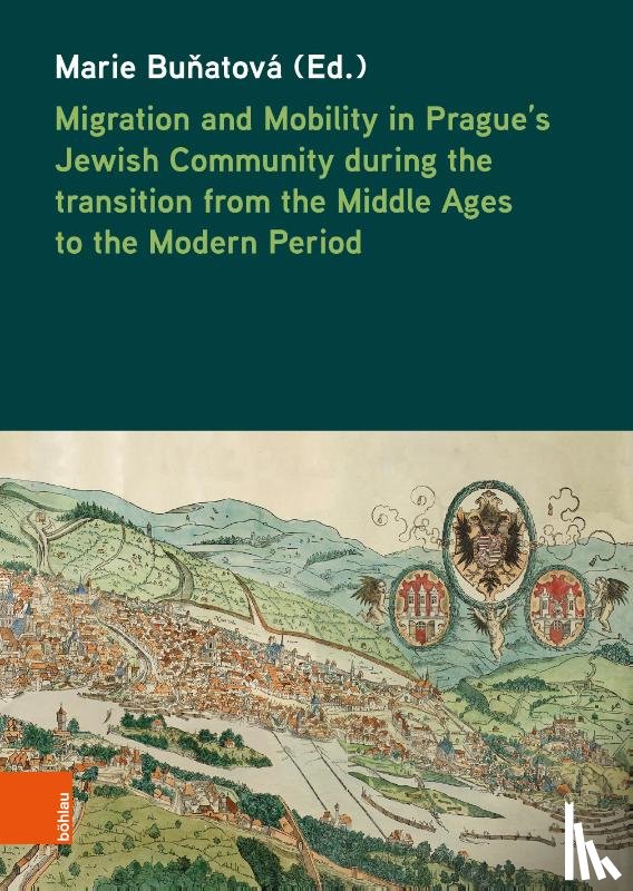  - Migration and Mobility in Prague's Jewish Community during the transition from the Middle Ages to the Modern Period