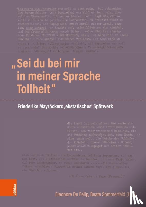  - "Sei du bei mir in meiner Sprache Tollheit"