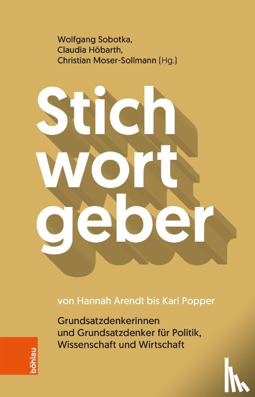  - Stichwortgeber von Hannah Arendt bis Karl Popper
