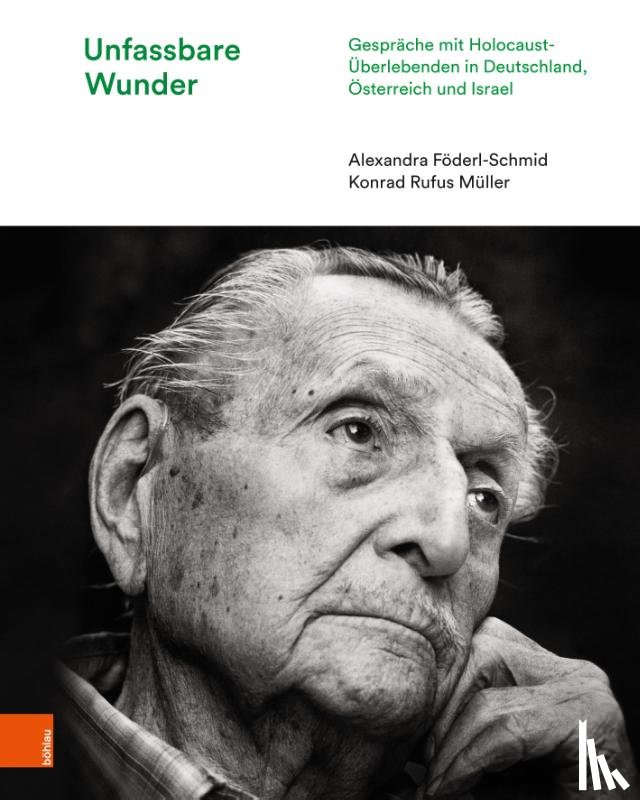 Föderl-Schmid, Alexandra - Unfassbare Wunder