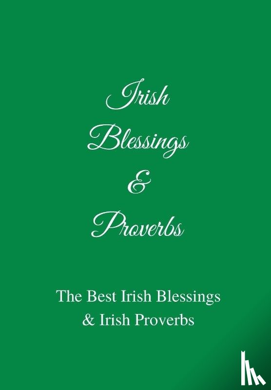 Ltd, Jb Irish Books - Irish Blessings & Proverbs