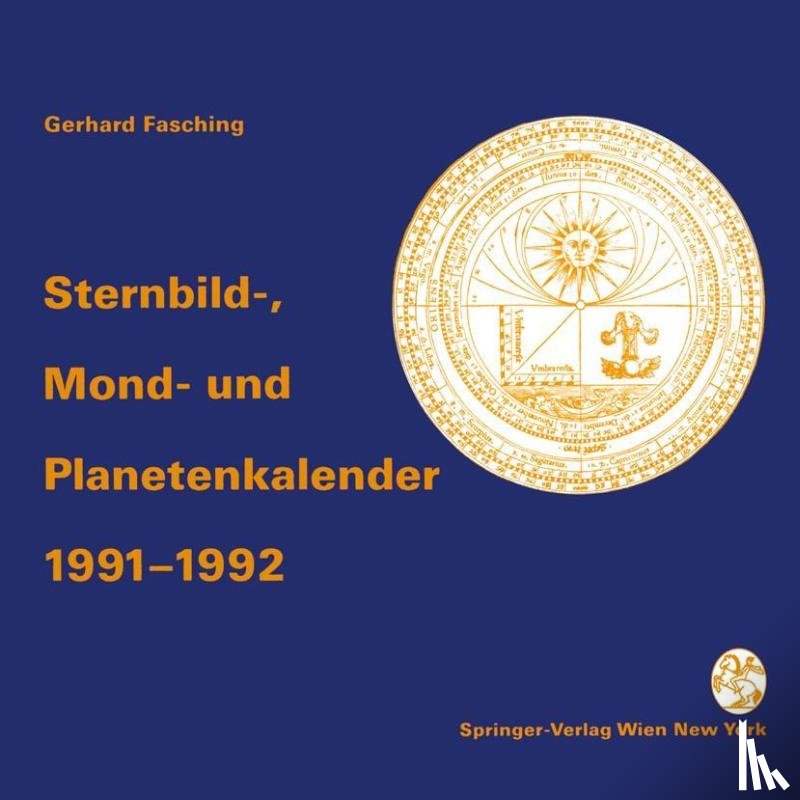 Fasching, Gerhard - Sternbild-, Mond- Und Planetenkalender 1991-1992
