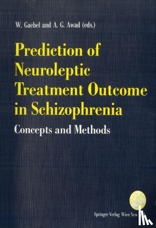  - Prediction of Neuroleptic Treatment Outcome in Schizophrenia
