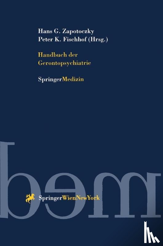 Hans Georg Zapotoczky, Kurt Peter Fischhof - Handbuch Der Gerontopsychiatrie