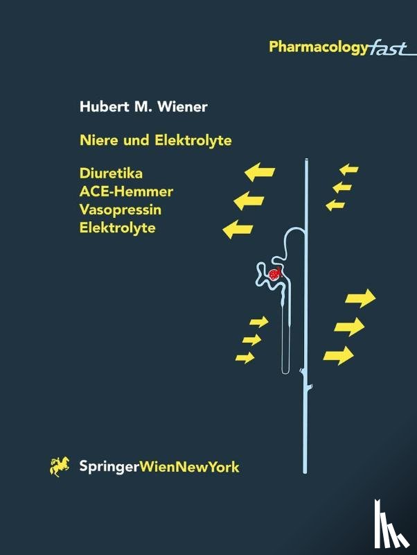 Wiener, Hubert M. - Niere und Elektrolyte