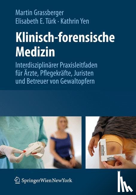  - Klinisch-forensische Medizin