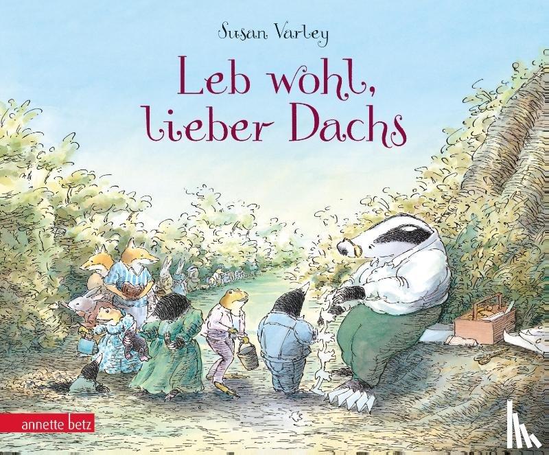 Varley, Susan - Leb wohl, lieber Dachs