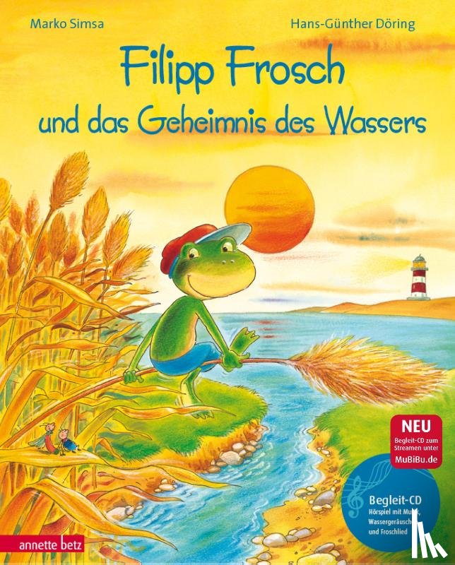 Simsa, Marko - Filipp Frosch und das Geheimnis des Wassers. mit CD