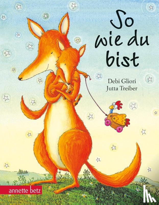 Gliori, Debi - So wie du bist