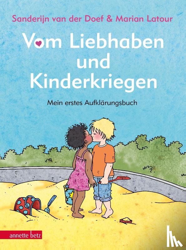 Doef, Sanderijn van der - Vom Liebhaben und Kinderkriegen