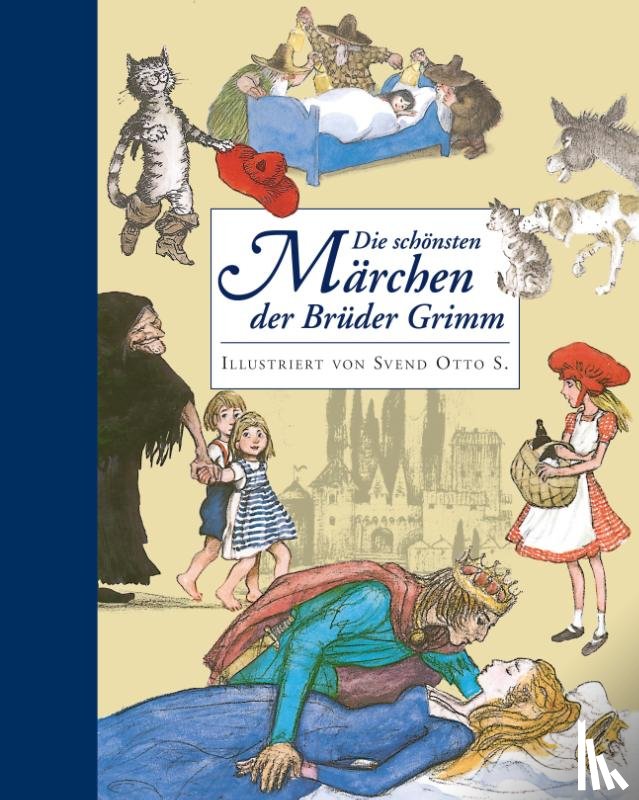 Grimm, Bruder - Die schonsten Marchen der Gebruder Grimm