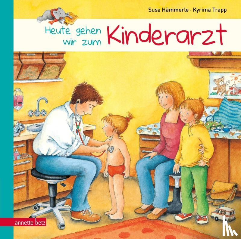 Hämmerle, Susa - Anna und Max gehen zum Kinderarzt